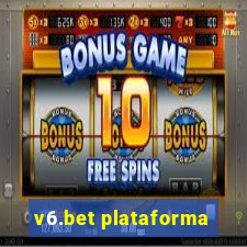 v6.bet plataforma